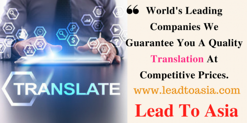 Looking to hire a professional Chinese translation company, Leadtoasia.com services worldwide based in Hong Kong highly specialized in multi-languages. Get fast and precise Chinese translation services worldwide from Chinese to English and English to Chinese. Visit leadtoasia.com or Call at 0086 13911676547 for more info.