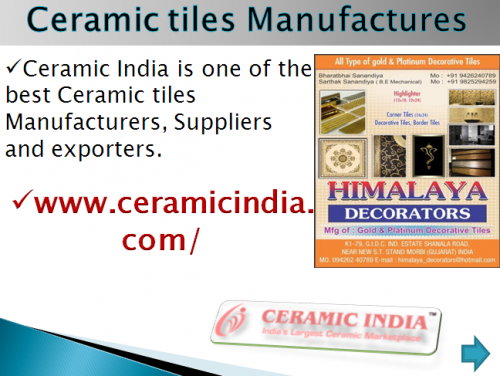 Ceramic India is one of best ceramic tiles manufacturers, suppliers and exporters.