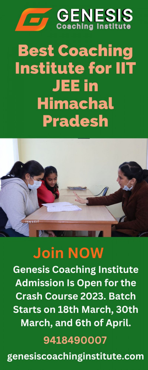 If you are looking for one of the best coaching institutes in Himachal Pradesh for IIT JEE, and NEET, you have come to the right place. Genesis Coaching Institute provides online and offline coaching for JEE, and NEET. The institute has experienced teachers, who provide quality education to the students and help them prepare for IIT JEE, and NEET exams. Admission has started for Crash Course 2023. The batch will start on 18th March, 30th March, and 6th April. Apart from regular classroom coaching, these institutes provide online coaching, doubt-solving sessions, and test series to the students to help them improve their performance.

https://genesiscoachinginstitute.com/study-material/