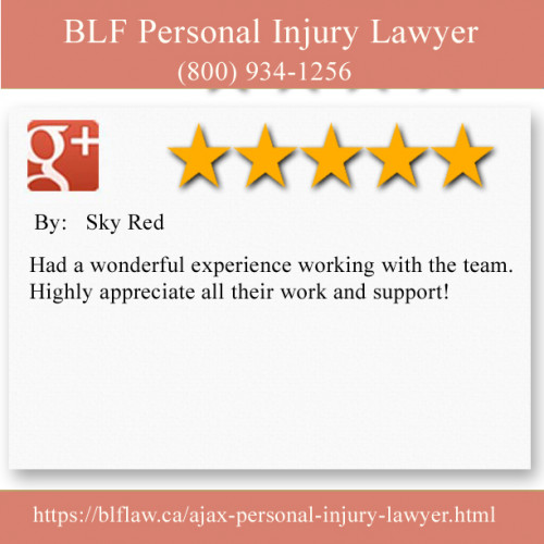 BLF Personal Injury Lawyer
700 Finley Avenue
Ajax, ON L1S 3Z2 
(800) 934-1256

https://blflaw.ca/ajax-personal-injury-lawyer.html