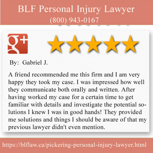 BLF Personal Injury Lawyer
1315 Pickering Pkwy
Pickering, ON L1V 7G5 
(800) 943-0167

https://blflaw.ca/pickering-personal-injury-lawyer.html