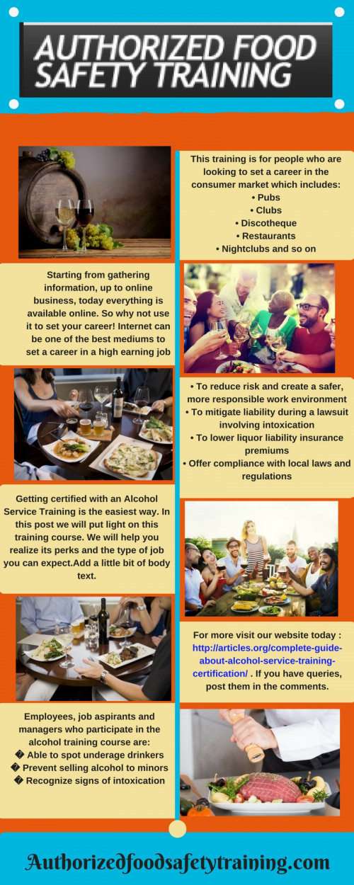 Who needs it, why they need it and how alcohol service training helps. Learn from experts about its perks. Get certified online. Read more and connect with us

Just visit our website : http://articles.org/complete-guide-about-alcohol-service-training-certification/

Or call us at : 1-888-244-4554