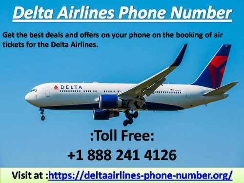 Delta Airlines Phone Number +1 888 241 4126 give you much benefit while booking delta airlines reservation. They provide you great discount for their customer to make them feel relax. Visit at https://deltaairlines-phone-number.org/