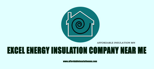ExcelEnergyInsulationCompanyNearMe.jpg