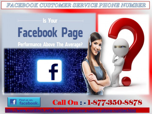 Isn’t your Facebook account protected? If not until now, then you should keep it safe and secure as these days so many hackers are wandering to hack someone’s account and they abuse it. So, come to us immediately by calling at 1-877-350-8878 and keep in touch with talented techies to grab Facebook Customer Service Phone Number. For more information: - http://www.monktech.net/facebook-customer-support-phone-number.html