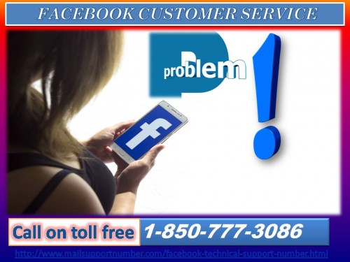 Yes, if your Facebook account is not working properly, in that case you can easily avail Facebook Customer Service with the help of certified technicians. So, stop worrying and contact experts, working day and night only for catering fruitful and effortless solution to the needy one. Give a ring at 1-850-777-3086 and get the actual result. For more information:- http://www.mailsupportnumber.com/facebook-technical-support-number.html