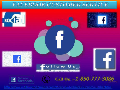 If your mind gets stuck somewhere while using Facebook, no need to worry now. We have the best service to get rid of Facebook-related issues. You just need to dial a toll-free number 1-850-777-3086 and directly connect with our Facebook Customer Service. Here, you can get the most satisfied result of your queries. For more information:- http://www.mailsupportnumber.com/facebook-technical-support-number.html