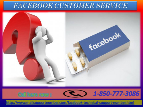 Do you need help? Are you unable to fix a Facebook related issue? Do not take any tension! Facebook Customer Service is always there to pull you out of issues. Here, our experts will provide you any kind of help that you need in proper manner. Our service is absolutely free for Facebook users so do not waste your time, instantly dial our toll-free number 1-850-777-3086. For more information:-http://www.mailsupportnumber.com/facebook-technical-support-number.html