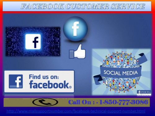 Do you want some instant and reliable service from others? Wandering for getting it? Stop there and grab Facebook Customer Service, you will be in touch with top-most techies who provide you the same which you were looking for. Hence, make a call at 1-850-777-3086 as soon as possible. For more information :- http://www.mailsupportnumber.com/facebook-technical-support-number.html