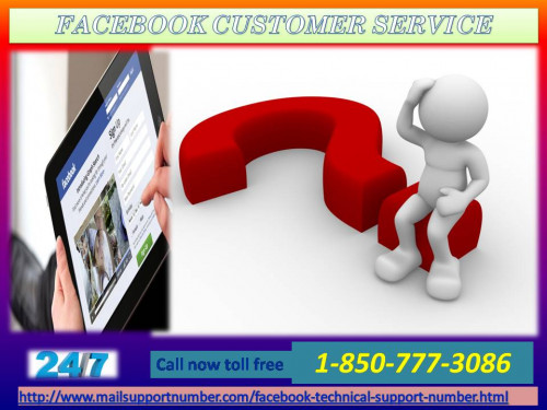 Either it is your business profile or a personal account on Facebook, the upgraded features and integration of progressive tools in Facebook will sure make you face difficulty somewhere. We are one stop solution provider in the same arena, boasting of our technological expertise and problem-solving abilities. The direct route which you can prefer is dialing our Facebook Customer Service number 1-850-777-3086. For more information:-http://www.mailsupportnumber.com/facebook-technical-support-number.html