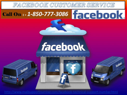If you want a productive and effective response from one of the best technical experts, just dial a toll-free Facebook number 1-850-777-3086 and stay connected with our Facebook Customer Service. We will provide you the best effective result for your facebook related problem just in a call. For more information :- http://www.mailsupportnumber.com/facebook-technical-support-number.html