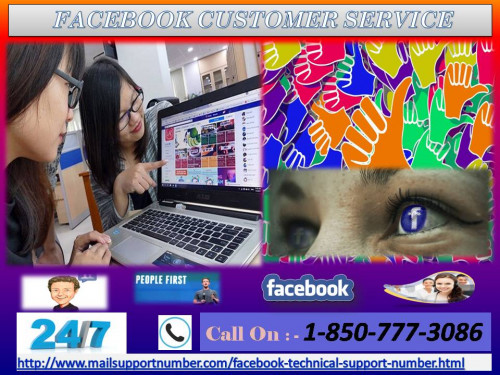 Want know that how our Facebook Customer Service is beneficial for your work? If yes, then don’t take tension just dial our toll-free number 1-850-777-3086. Here, our technical supportive team will provide you the solution that will resolve all your worries within a couple of seconds. So don’t wait and call us now. For more information:-http://www.mailsupportnumber.com/facebook-technical-support-number.html