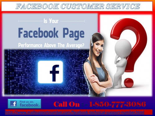 Now put all your Facebook account-related problems and concerns aside by passing the buck on our trustworthy technical support executives. Dial +1-850-777-3086, our 24*7 available Facebook Customer Service number and elaborate your issue to our techies. It will take not much time to our intelligent support teams to solve each of your queries efficiently. For more information:-http://www.mailsupportnumber.com/facebook-technical-support-number.html