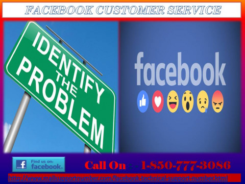 Are you looking for a result oriented service to solve you Facebook disturbing errors? No need to search for it anymore. We are available 24/7 for you to help you out in resolving any type of complex query about Facebook. Just dial a toll-free number 1-850-777-3086 and talk to the best-experienced techies via Facebook Customer Service. For more information:-http://www.mailsupportnumber.com/facebook-technical-support-number.html
