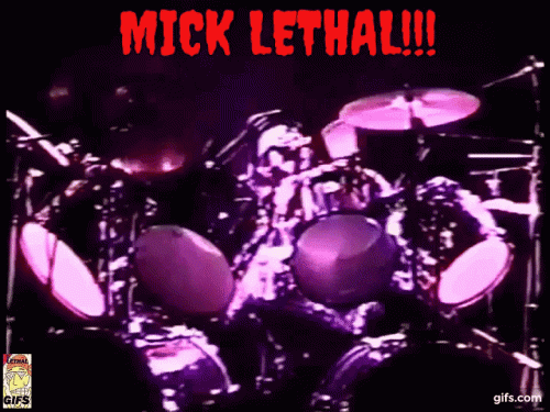 MICK LETHAL DRUM SOLO LG TEXT GIF