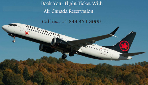 Book lowest price tickets and check on Air Canada flight status when you make reservations with Air Canada Reservations Number +1 844 471 3005 and can get the desired help whenever they want. Read more... https://aircanada-reservations.org/