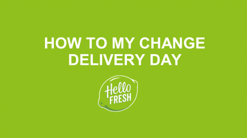 how to change delivery day