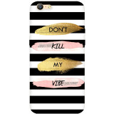 small_0014_273-dont-kill-my-vibe.psdoppo-A57