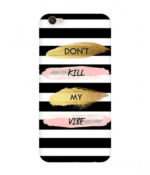 small_0014_273-dont-kill-my-vibe.psdvivo-v5.jpg