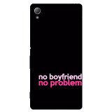 small_0031_290-no-boyfriend-no-problem.psdsony-xperia-z3-plus