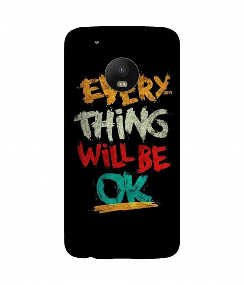 small_0101_360-everything-will-be-OK.psdMoto-G5-Plus.jpg