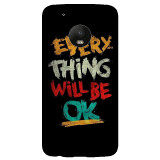 small_0101_360-everything-will-be-OK.psdMoto-G5-Plus