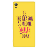 small_0118_377-be-the-reason-of-someone-smile.psdsony-xperia-z3-plus