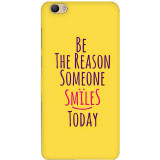 small_0118_377-be-the-reason-of-someone-smile.psdvivo-v5-plus